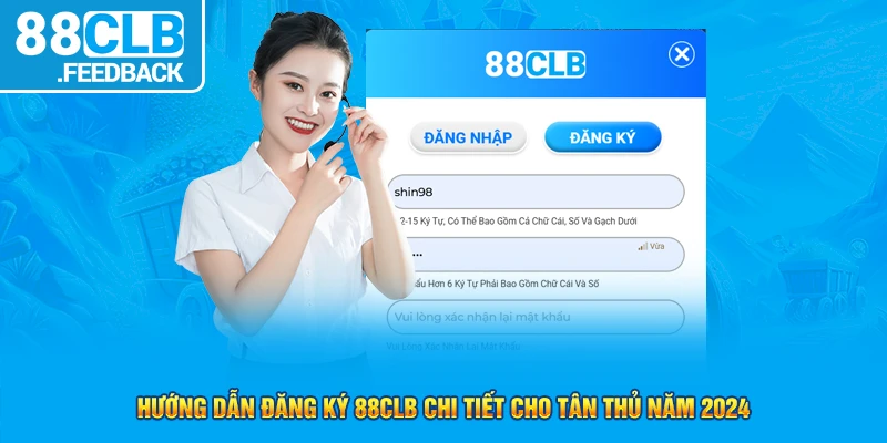 Hướng dẫn đăng ký 88CLB chi tiết cho tân thủ năm 2024